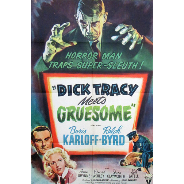 DICK TRACY MEETS GRUESOME (1947)